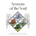 Seasons of the Soul