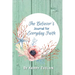 The Believer's Journal for Everyday Faith