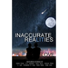 Inaccurate Realities #6: Love
