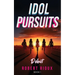 Idol Pursuits: Debut