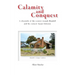 Calamity and Conquest: A chronicle of the convict Joseph Blundell and his consort Susan Osborne
