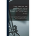 The American Botanist, And Family Physician: In Which The Medical Virtues Of The Mineral, Animal And Vegetable Productions Of North America Are Exhibi