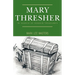 Mary Thresher: In Search of Sunken Treasures
