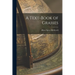 A Text-Book of Grasses