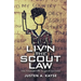 Liv'n the Scout Law: The Foundation to Your Success
