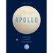 Apollo: A Graphic Guide to Mankind's Greatest Mission