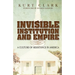 Invisible Institution and Empire: A Culture of Resistance in America