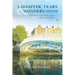 Laughter, Tears & Wonders: An Irish Memoir: Childhood and Coming of Age in Dublin 1942-1966