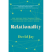 Relationality: How Moving from Transactional to Transformational Relationships Can Reshape Our Lonely World
