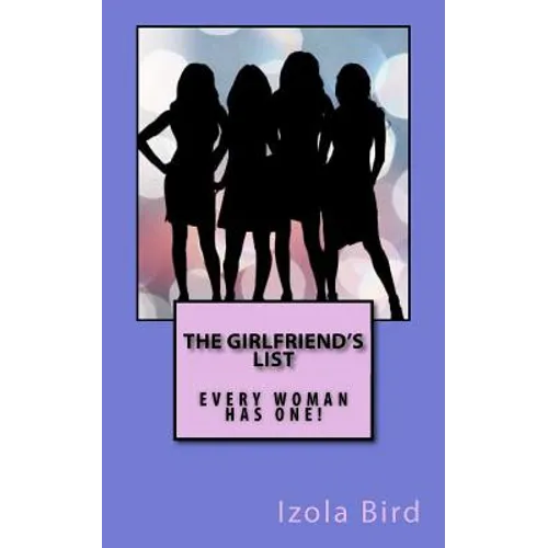 The Girlfriend's List