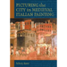 Picturing the City in Medieval Italian Painting