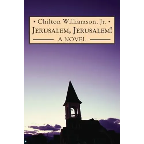 Jerusalem, Jerusalem!