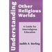 Understanding Other Religious Worlds: A Guide for Interreligious Education