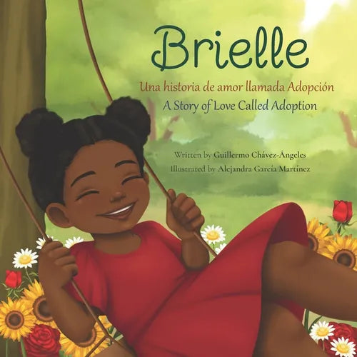 Brielle: Una historia de amor llamada Adopción / A Story of Love Called Adoption