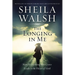 The Longing in Me: How Everything You Crave Leads to the Heart of God