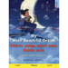 My Most Beautiful Dream - Ndoto yangu nzuri sana kuliko zote (English - Swahili): Bilingual children's picture book, with audiobook for download