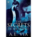 The Secrets in My Scowl