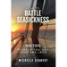 How to Battle Seasickness: 100 Tips to Help You Get Your Sea Legs