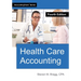 Health Care Accounting: Fourth Edition
