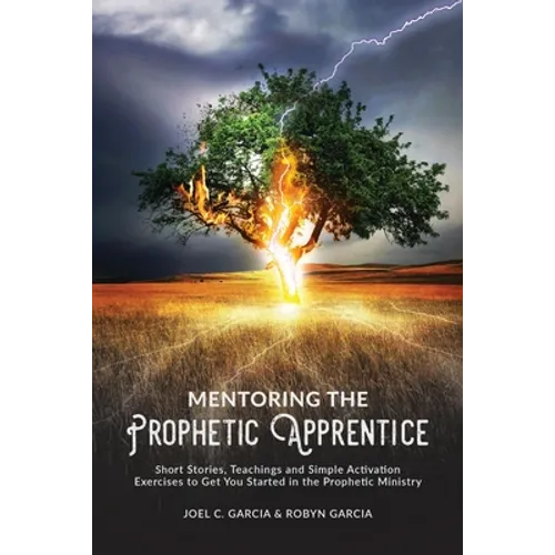 Mentoring the Prophetic Apprentice
