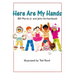 Here Are My Hands