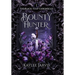 Bounty Hunter: The Black Tulip Chronicles