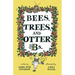 Bees, Trees, and Otter Bs.
