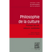 Textes Cles de Philosophie de la Culture