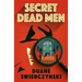 Secret Dead Men