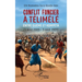 Conflit foncier à Télimélé: entre Guémé et Kompéta (5 août 2005-5 août 2007)