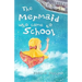 The Mermaid Who Came to School - colour edition: A funny thing happened on World Book Day