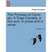 The Princess of Cleve, Etc. a Tragi-Comedy, in Five Acts, in Prose and in Verse.