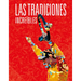 Las Tradiciones Increíbles