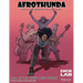 Afrothunda: Episode 2 - All of Us Over Our Heads