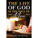 The Life of God in the Soul of Man