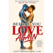 Before You Love Again: Heal The Emotion. Honor the Value. Break The Pattern.