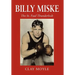 Billy Miske: The St. Paul Thunderbolt
