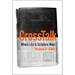CrossTalk: Where Life & Scripture Meet