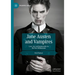 Jane Austen and Vampires: Love, Sex and Immortality in the New Millennium