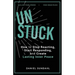 UnStuck: How to Stop Reacting, Start Responding, and Create Lasting Inner Peace