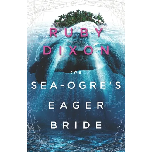 The Sea-Ogre's Eager Bride