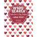 Word Search Large Print Valentine's Day Edition: Activity Book For Adults And Kids - Perfect As Valentines Gift