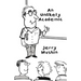 An Unlikely Academic