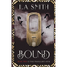 Bound: Book Two of The Traveller's Path