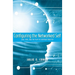 Configuring the Networked Self: Law, Code, and the Play of Everyday Practice