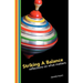 Striking a Balance: Reflections on What Matters