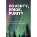 Poverty, Pride, Purity: ... and then He intervened, ... The Reality of this Happy Hill boy.