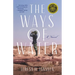 The Ways of Water