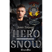 Hero/Snow Duet: A Hounds of Hell MC Romance