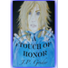 A Touch of Honor